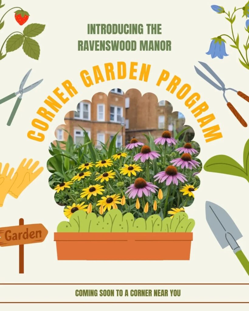 Ravenswood Manor Corner Garden Program